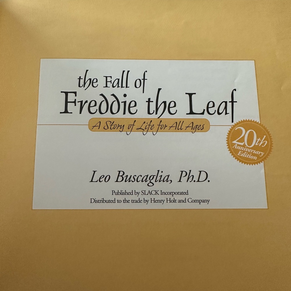 The Fall of Freddie the Leaf: A Story of Life for All Ages by Leo Buscaglia